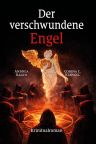 Andrea Illgen & Corina C. Klengel: Der verschwundene Engel