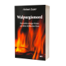 Helmut Exner: Walpurgismord
