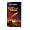 Hans-Joachim Wildner: Jenseits der Glutlinie