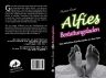 Helmut Exner: Alfies Bestattungsladen
