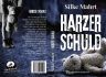 Silke Mahrt: Harzer Schuld