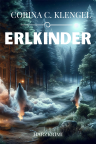 Corina C. Klengel: Erlkinder