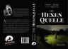 Corina C. Klengel: Die Hexenquelle