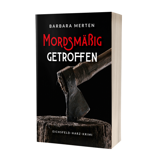 Barbara Merten: Mordsmäßig getroffen