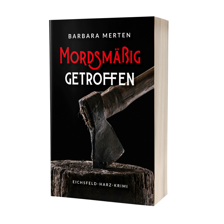 Barbara Merten: Mordsmäßig getroffen