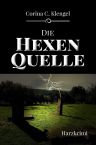 Corina C. Klengel: Die Hexenquelle